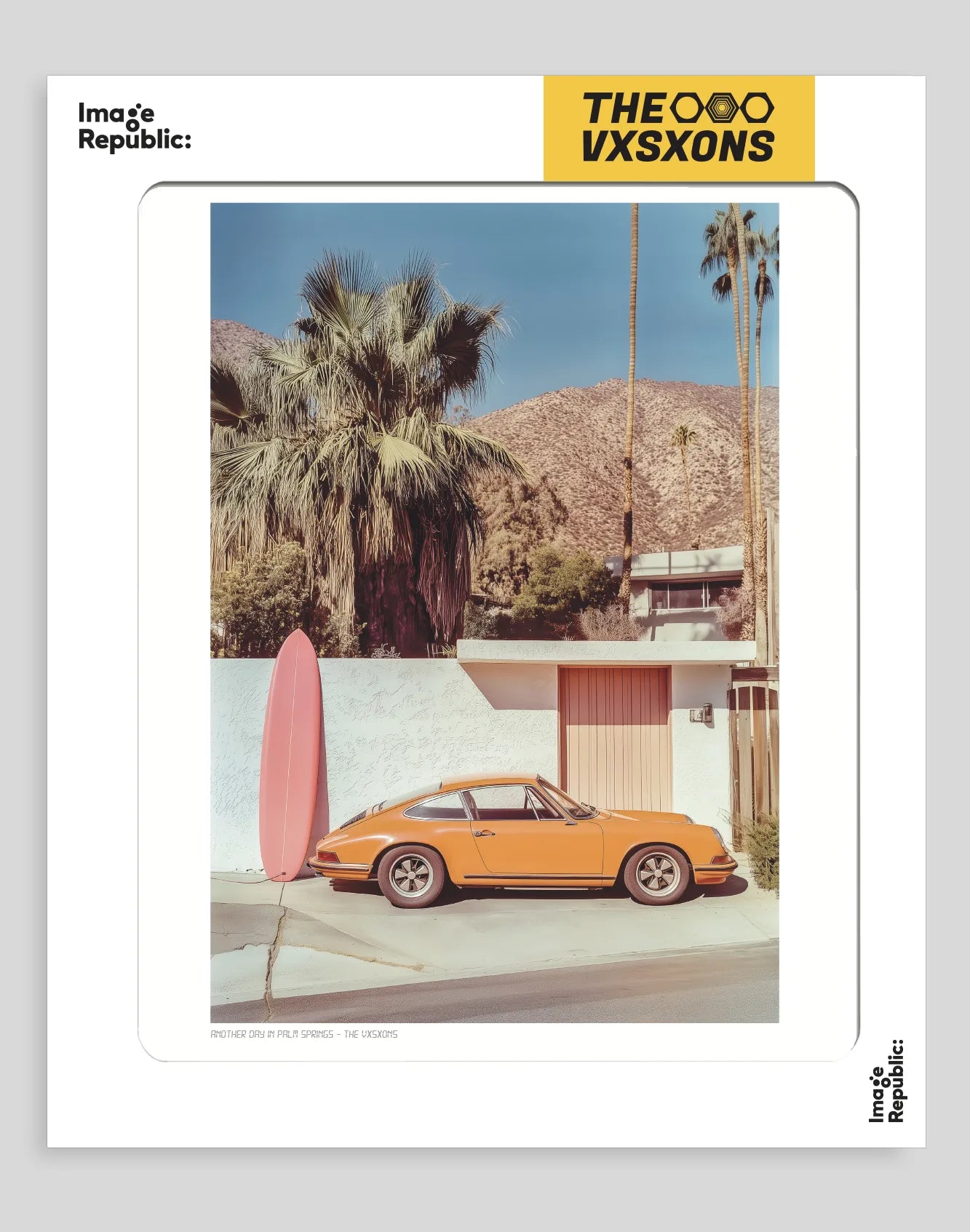 029 - Another day in Palm Springs - Collection The VXSXONS
