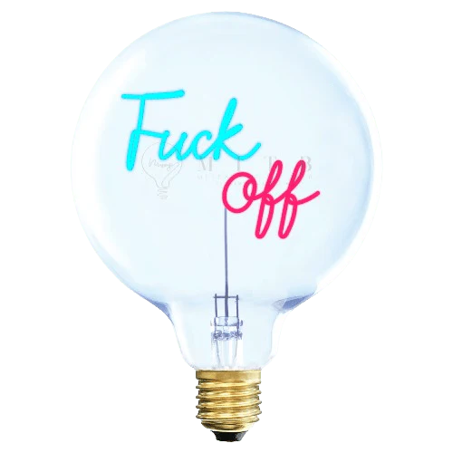 Ampoule MITB avec l'expression "Fuck Off" écrit en rouge et bleu