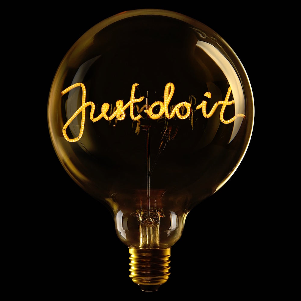 Just do It - ampoule transparente à message LED - Message in the bulb
