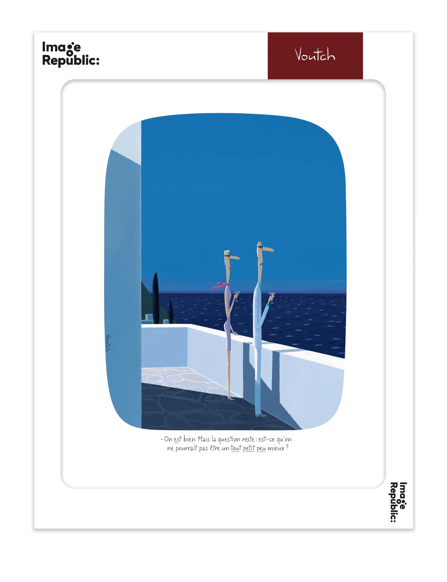 Affiche Voutch On est bien - Dessin de Voutch 30x40 édité par Image Republic