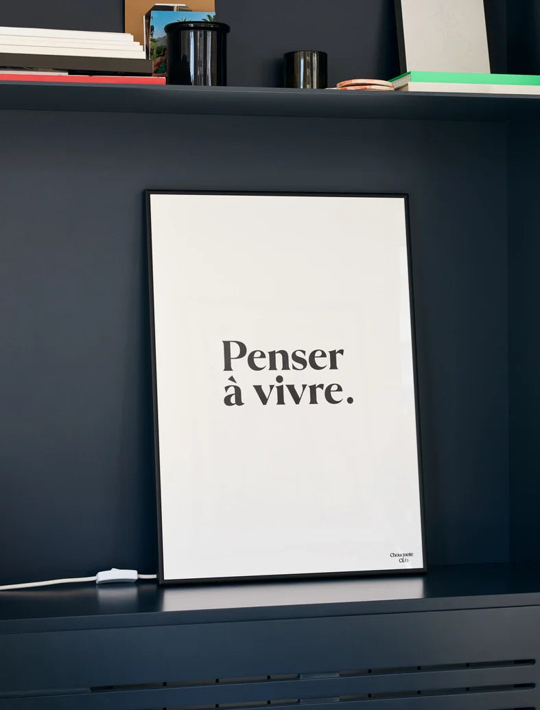 Penser à vivre - Affiche A4 - Chouquette Club