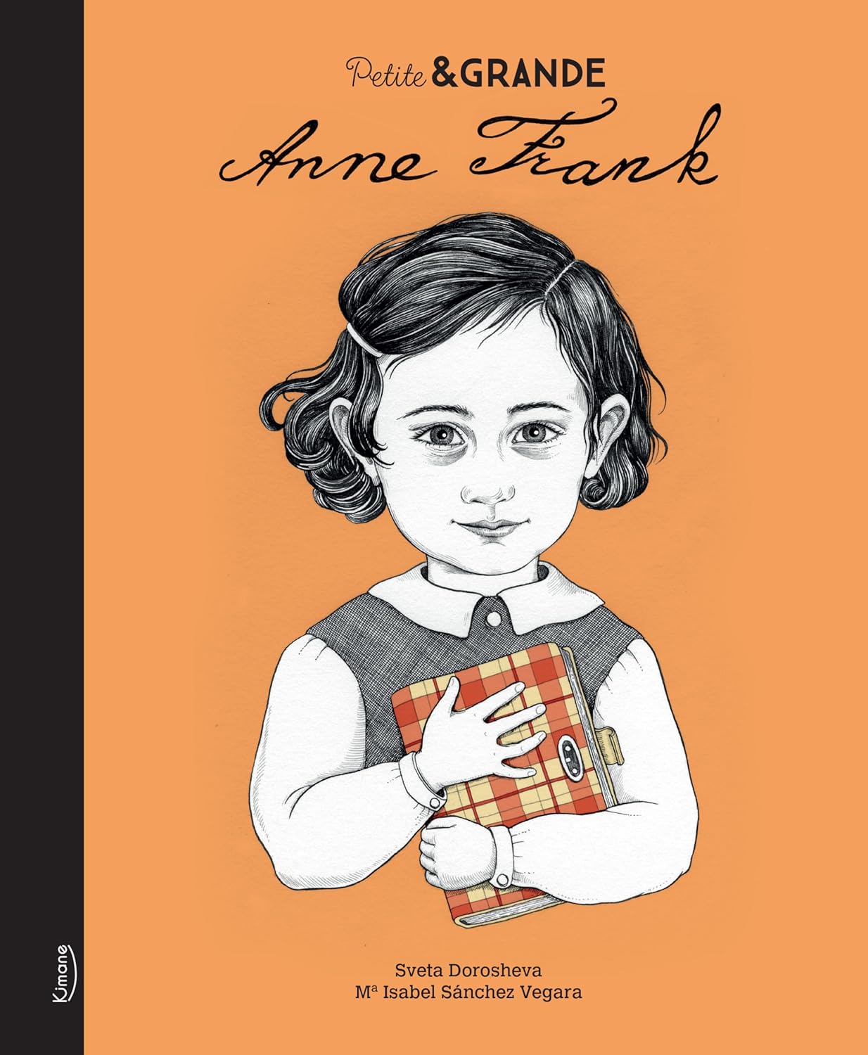 Anne Frank - Livre collection Petite et Grande - Kimane