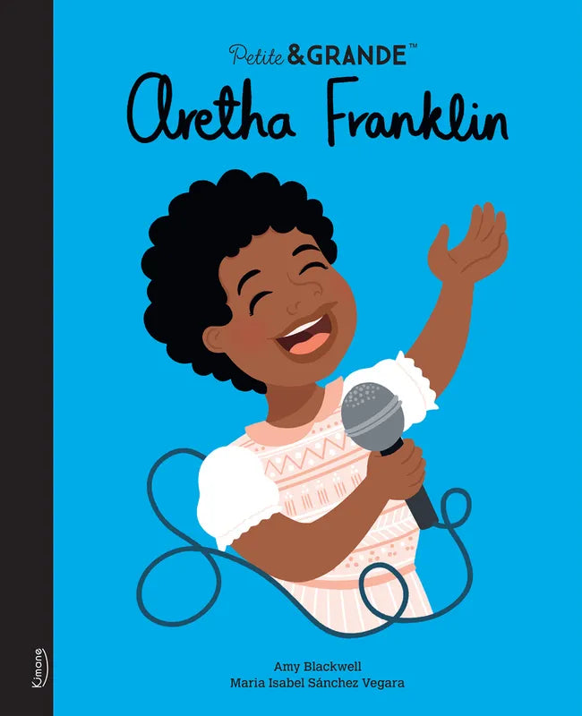 Aretha Franklin - Livre collection Petite et Grande - Kimane
