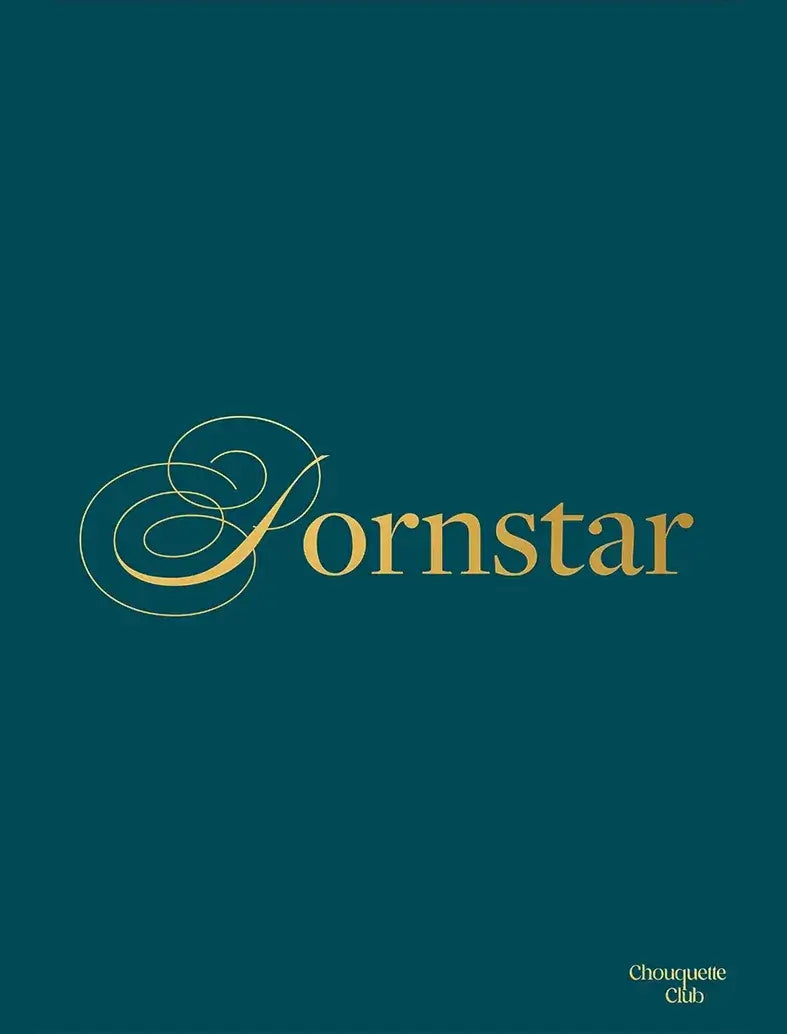 Affiche "Pornstar", texte doré sur fond bleu canard