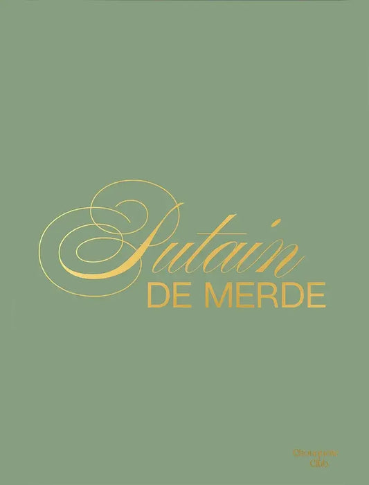 Affiche "Putain de merde", texte doré sur fond vert kaki
