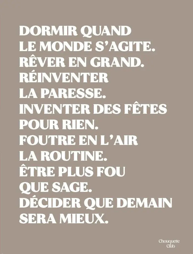 Affiche Chouquette - "Rêver en grand" en blanc sur fond beige.