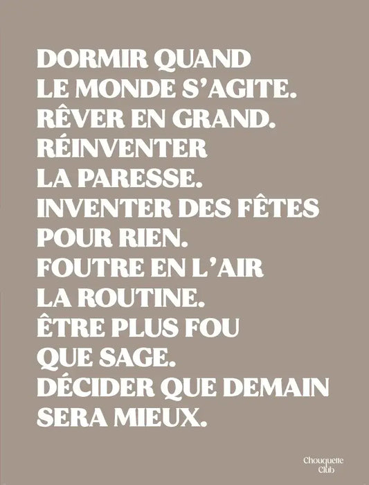 Affiche Chouquette - "Rêver en grand" en blanc sur fond beige.