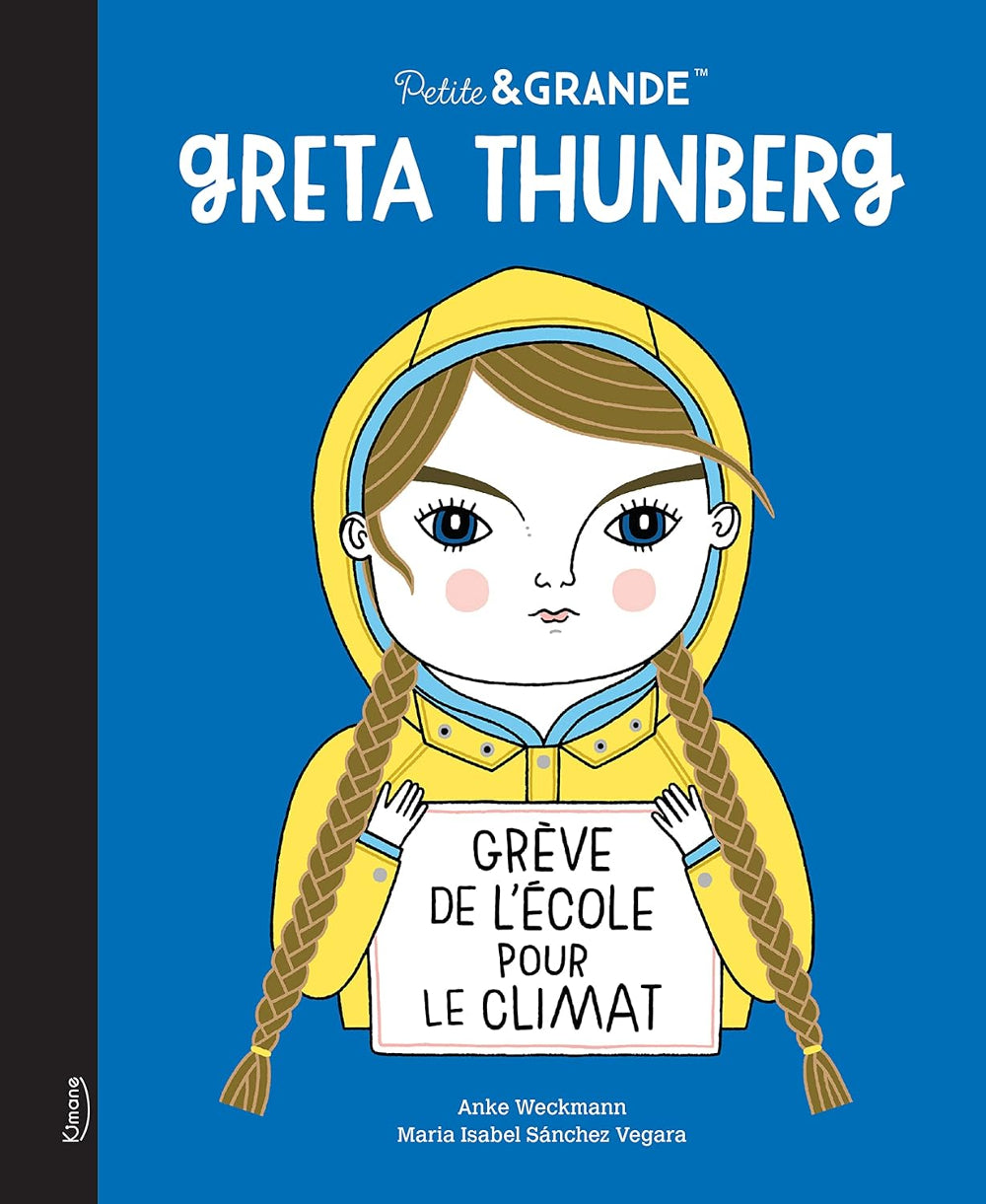 Greta Thumberg - Livre collection Petite et Grande - Kimane