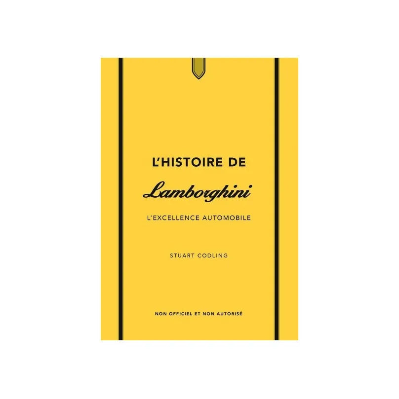 L'Histoire de Lamborghini - Livre Little Book of Place des victoiresi