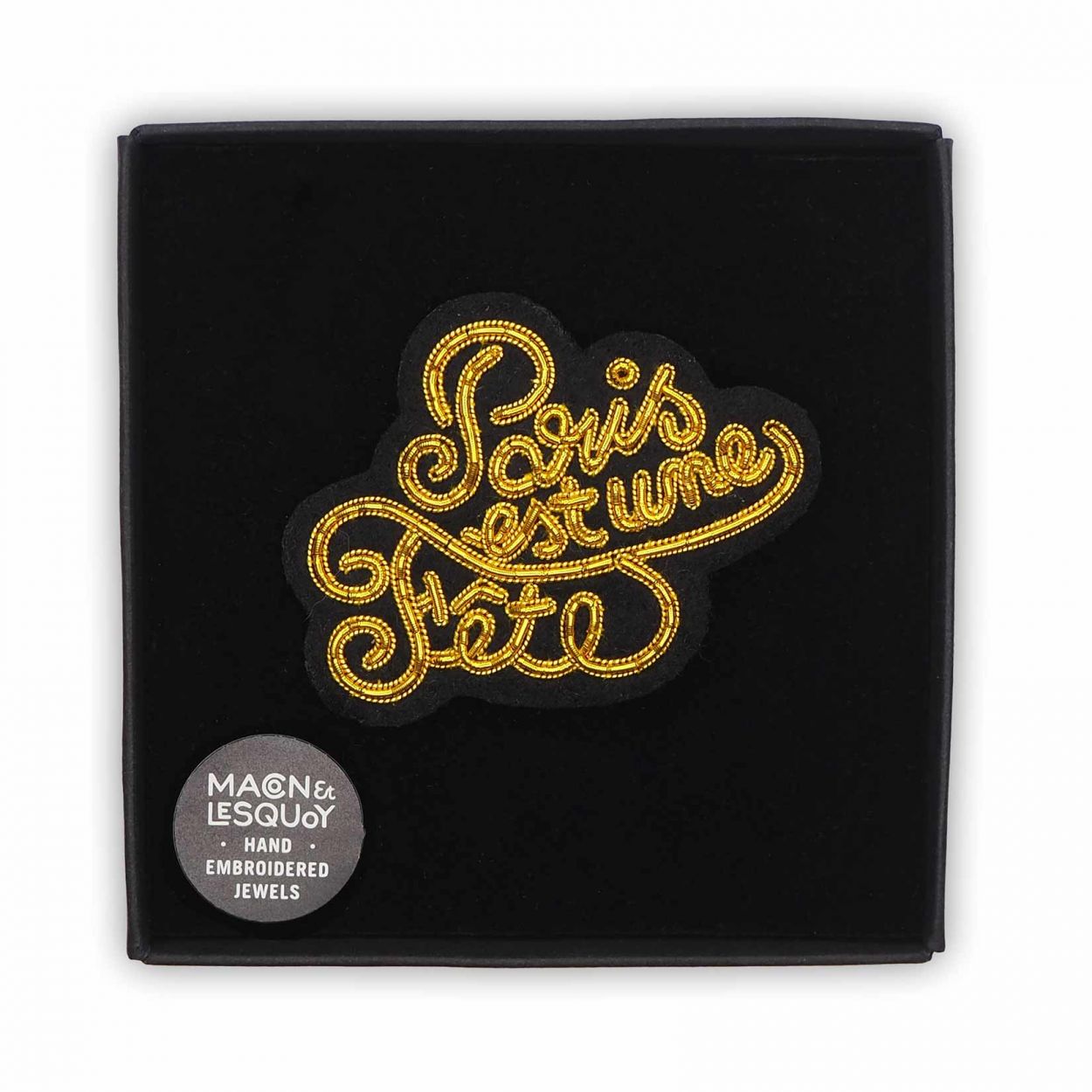 Paris est une Fête - Broche Brodés Main - Macon&Lesquoy