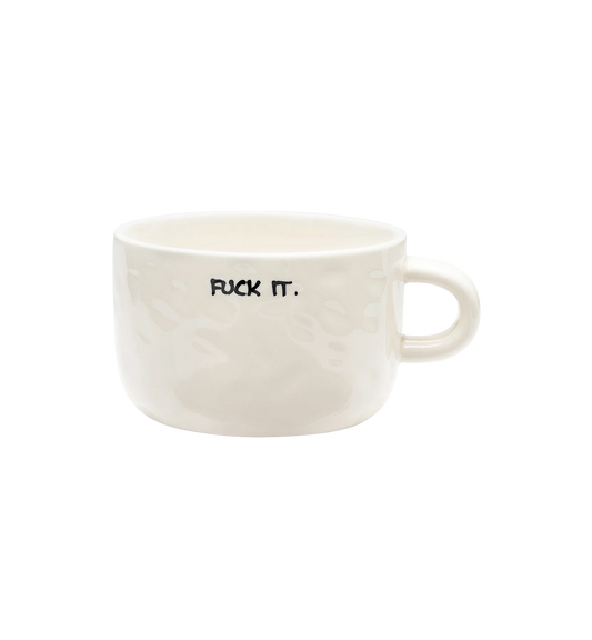 Fuck It - Tasse à cappuccino en céramique avec typo manuscrite - anna+nina