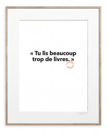 84 - Tu Lis Beaucoup Trop- Collection Entendu par Loïc Prigent