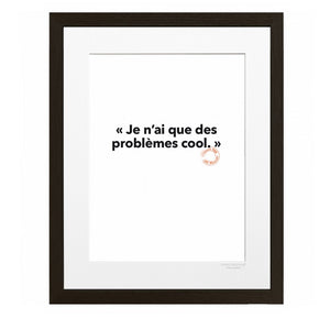 115 - Je n'ai que des problèmes cool - Collection "Entendu par Loïc Prigent"