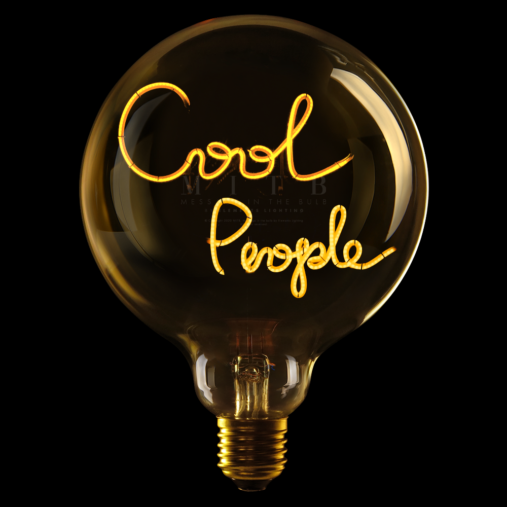 Cool People - ampoule à message LED - Message in the bulb