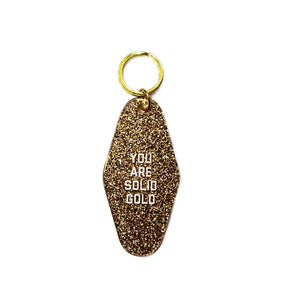 You Are Solid Gold - Porte-Clés - Golden Gems