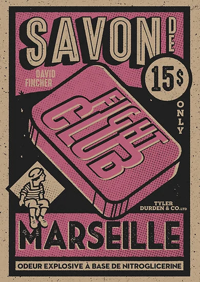 Savon de Marseille Affiche A3 - Fight Club - Le Stand'Art - Thibaud Debrou