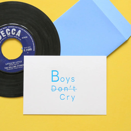 Boys don't Cry - carte letterpress 10x15 cm - Pappus Editions