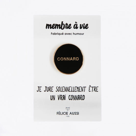 Connard - Pin's