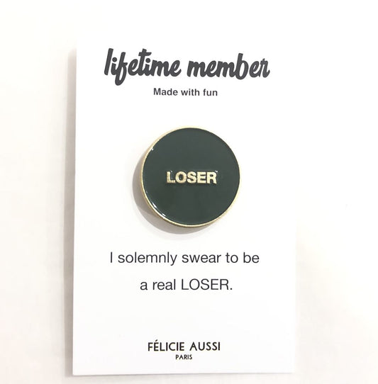 Loser, pin's en email par Félicie Aussi