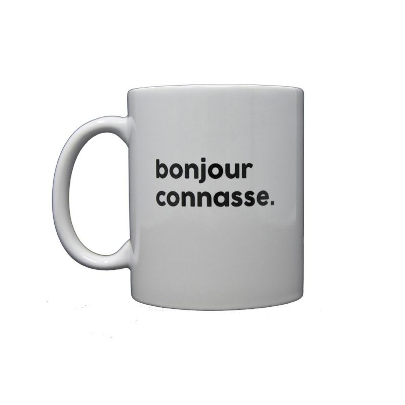 Mug connasse - Tasse en porcelaine blanche - Texte noir Bonjour Connasse - Félicie aussi